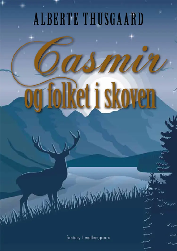 Casmir og folket i skoven af Alberte Thusgaard