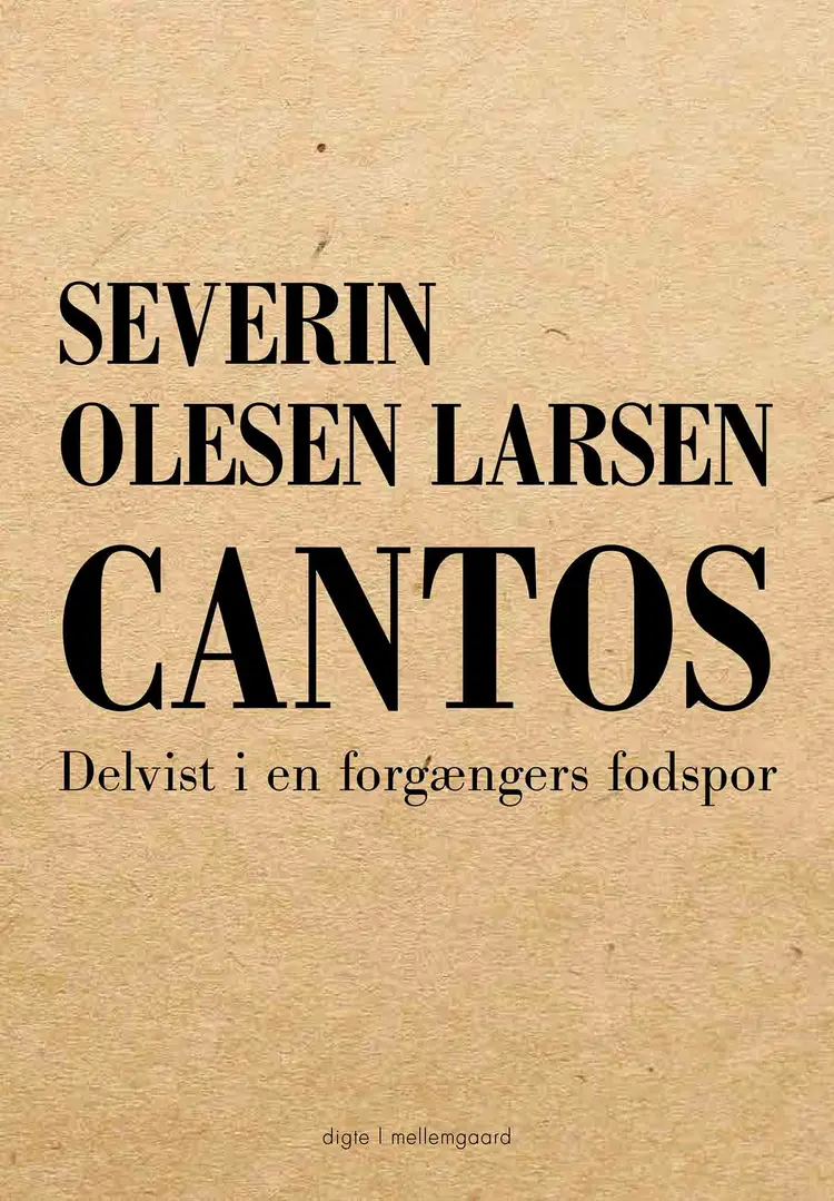 Cantos af Severin Olesen Larsen