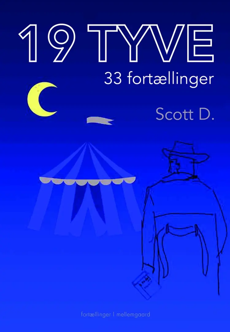 19 tyve af Scott D.