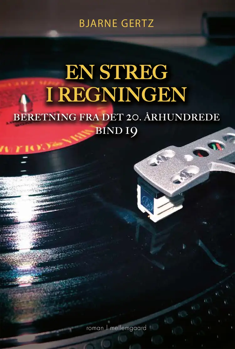 En streg i regningen af Bjarne Gertz