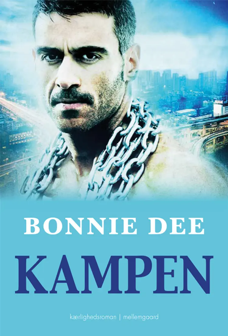 Kampen af Bonnie Dee