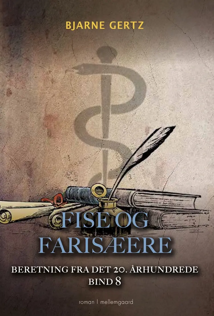 Fise og farisæere af Bjarne Gertz