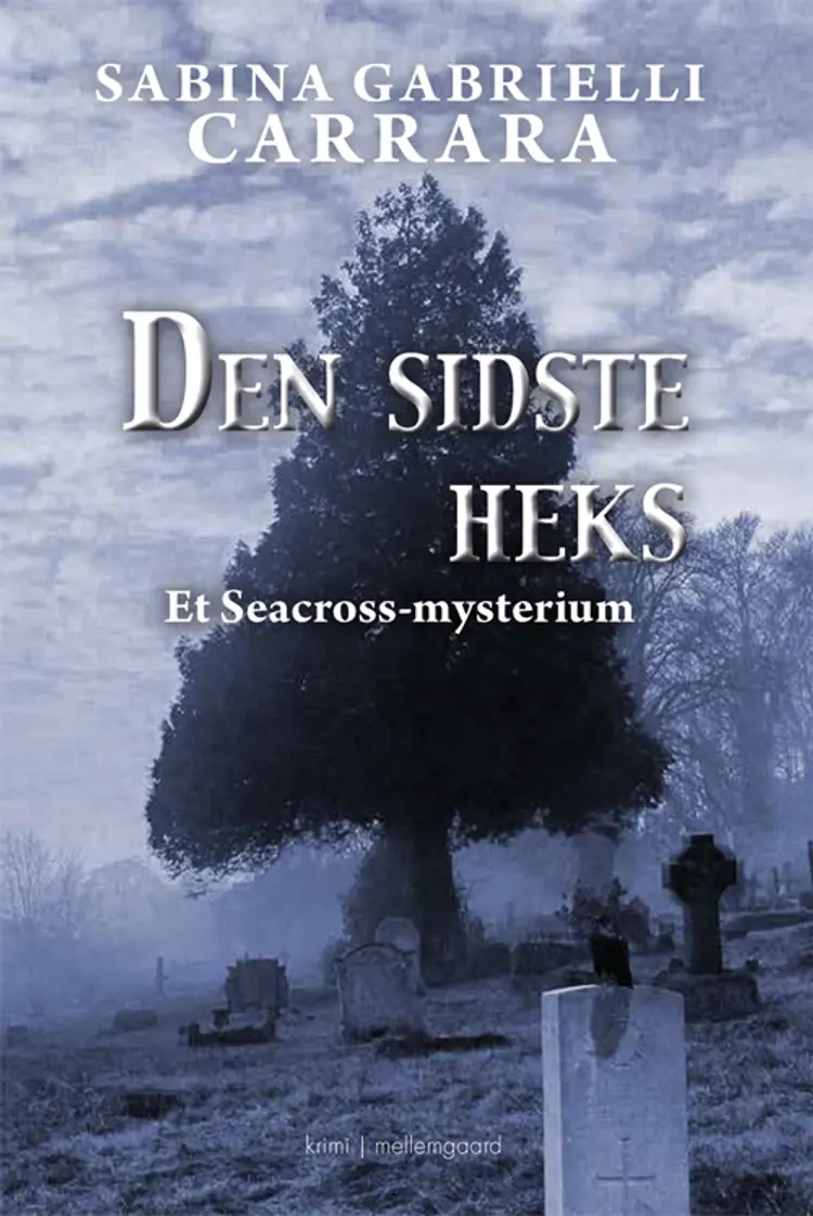 Den sidste heks af Sabina Gabrielle Carrara