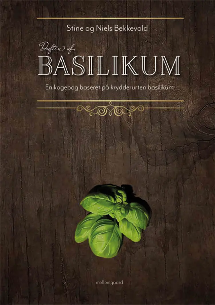 Duften af basilikum af Niels Bekkevold