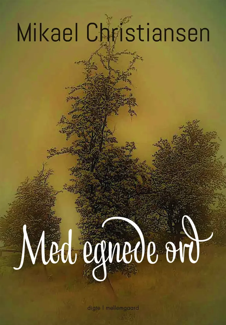 Med egnede ord af Mikael Christiansen