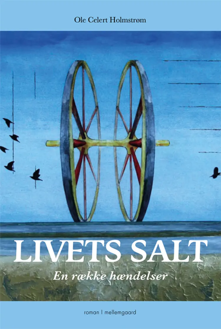 Livets salt af Ole Celert Holmstrøm