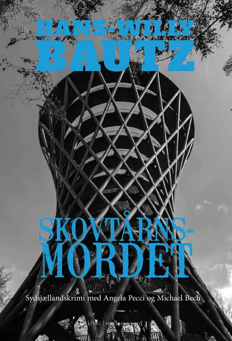 Skovtårnsmordet af Hans-Willy Bautz