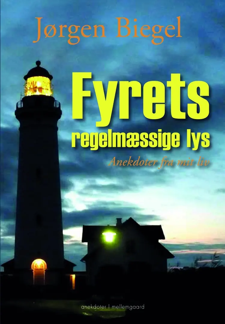 Fyrets regelmæssige lys af Jørgen Biegel