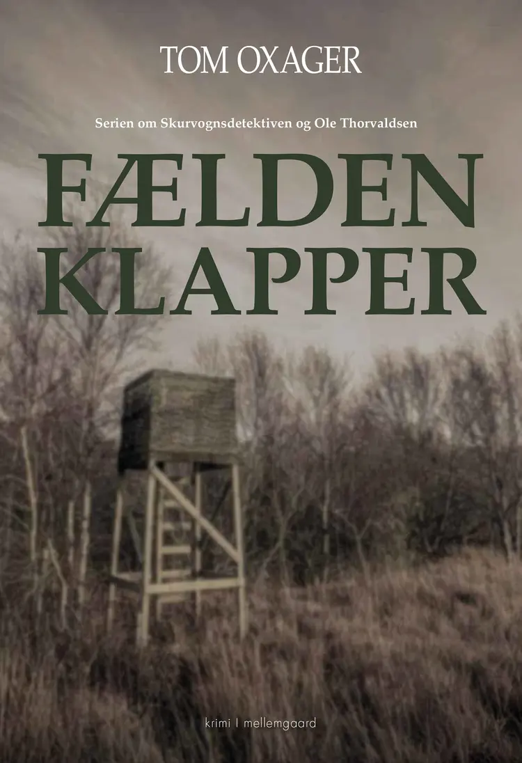 Fælden klapper af Tom Oxager