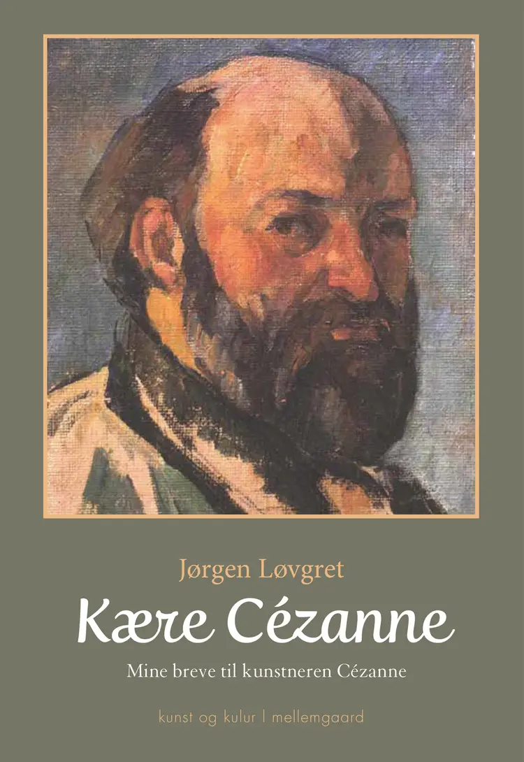 Kære Cézanne af Jørgen Løvgret