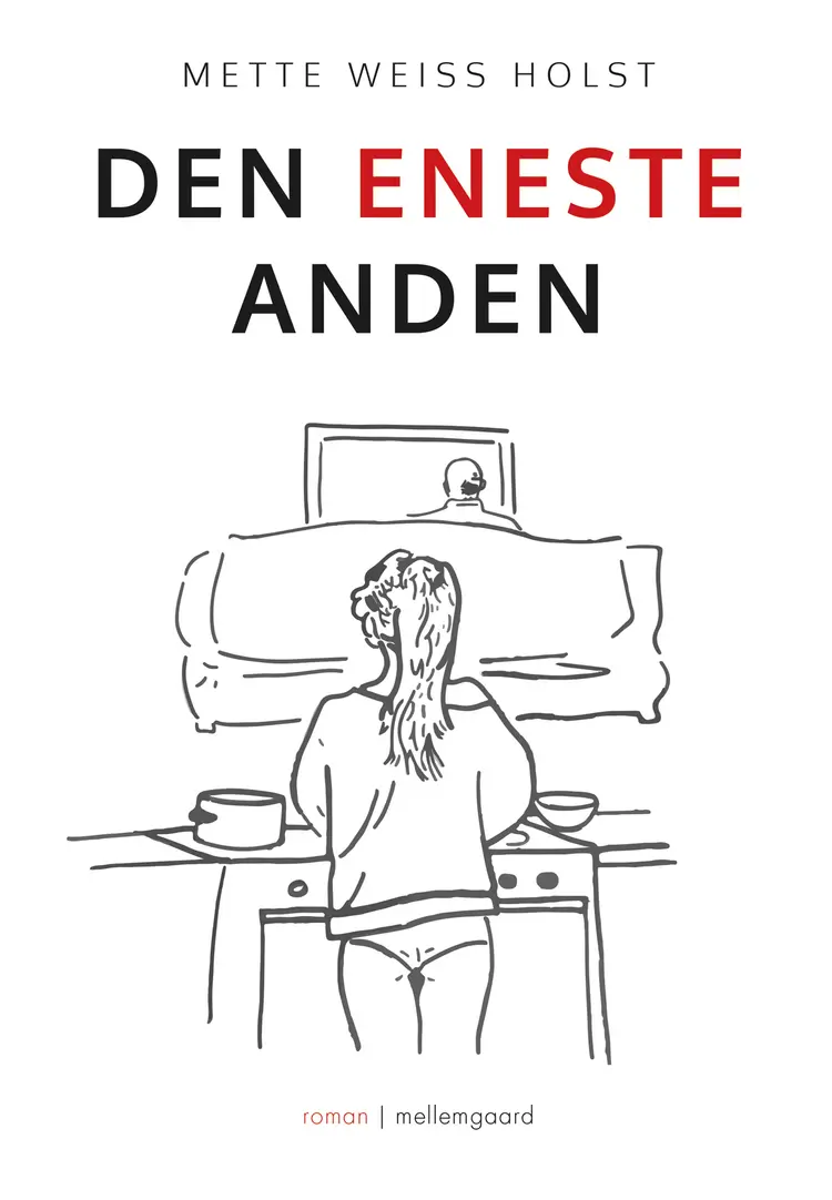Den eneste anden af Mette Weiss Holst