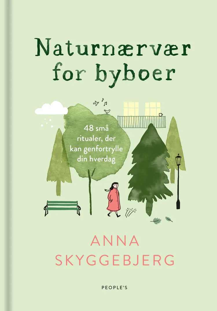 Naturnærvær for byboer af Anna Skyggebjerg