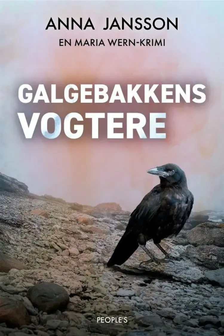 Galgebakkens vogtere af Anna Jansson