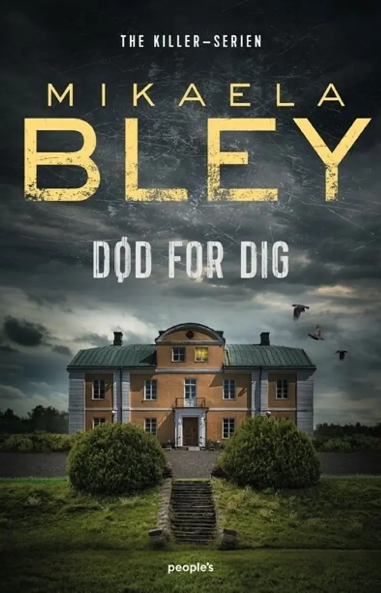 Død for dig af Mikaela Bley