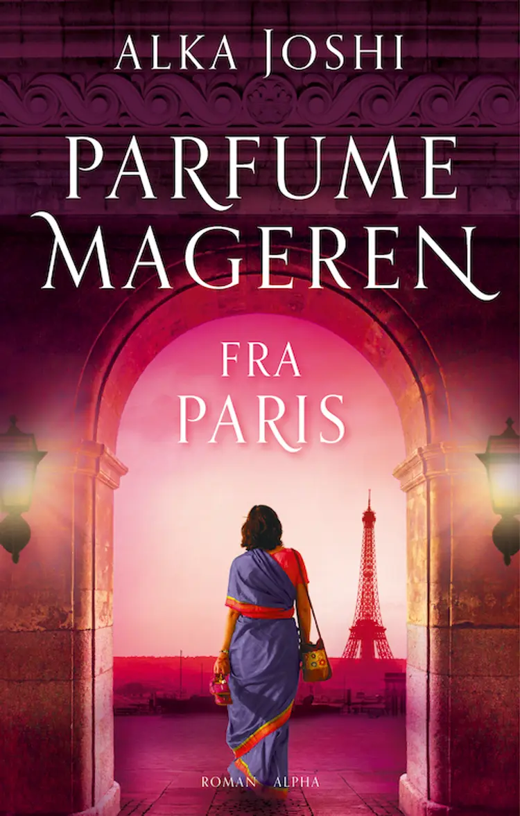 Parfumemageren fra Paris af Alka Joshi