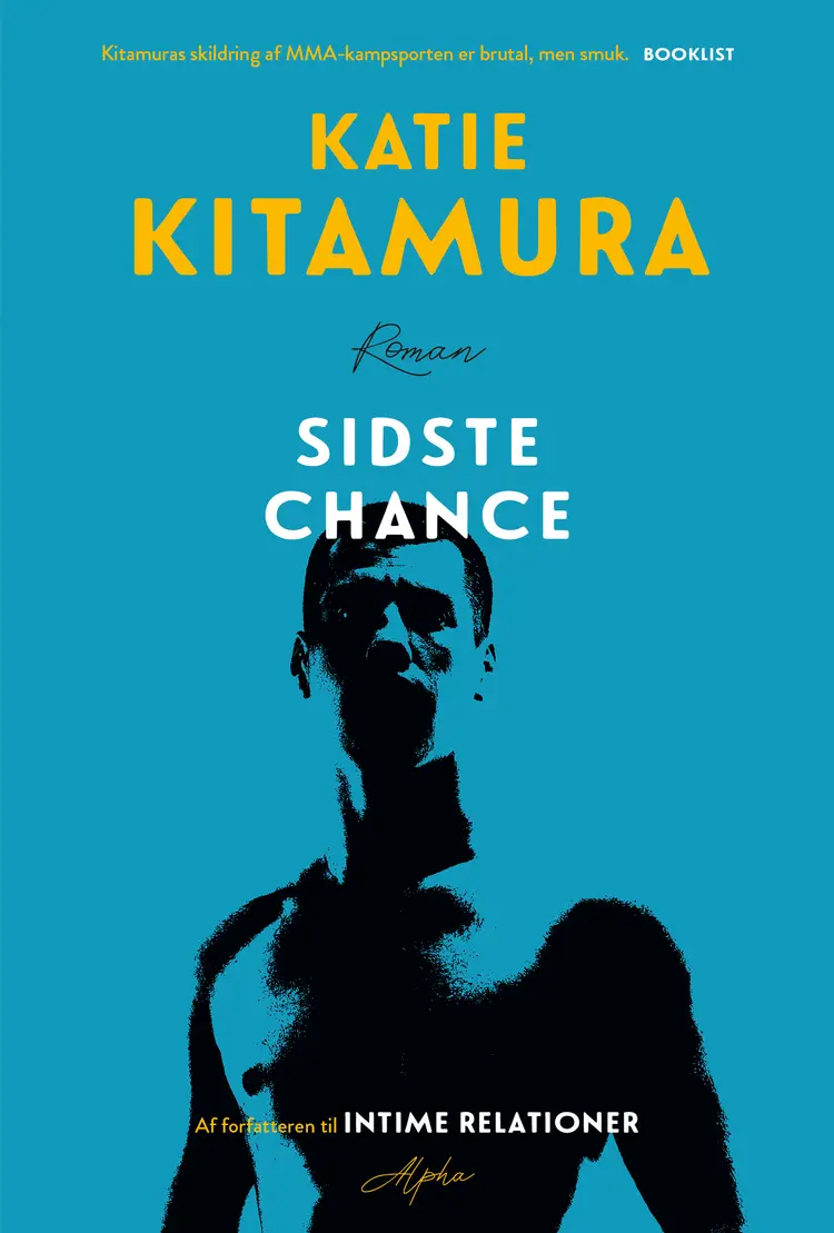 Sidste chance af Katie Kitamura