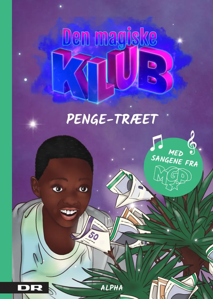 Den magiske klub 1 - Penge-træet af DR/Laura Ringo