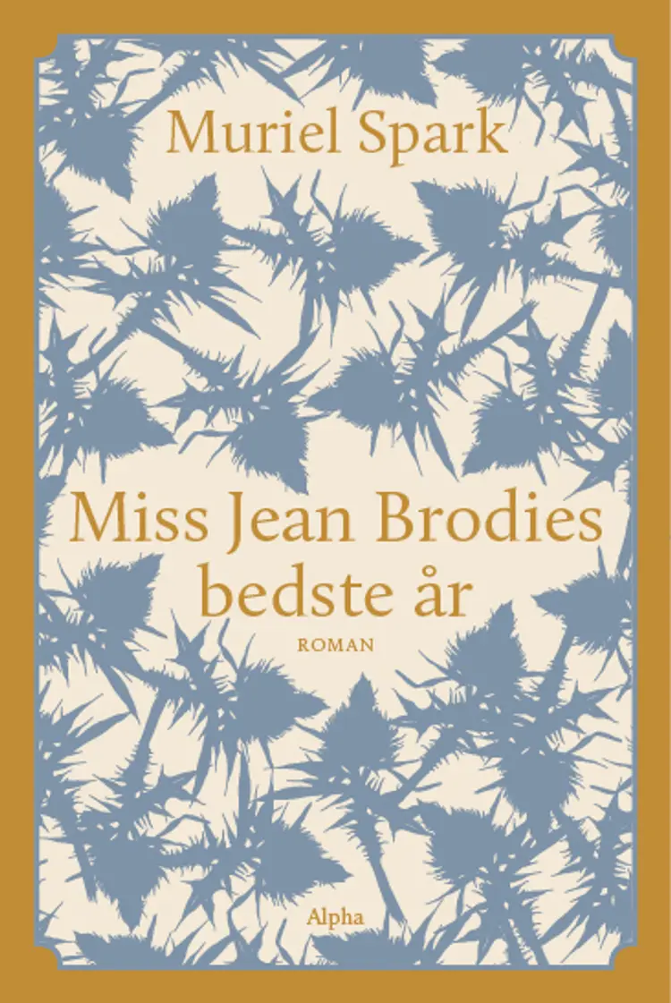 Miss Jean Brodies bedste år af Muriel Spark
