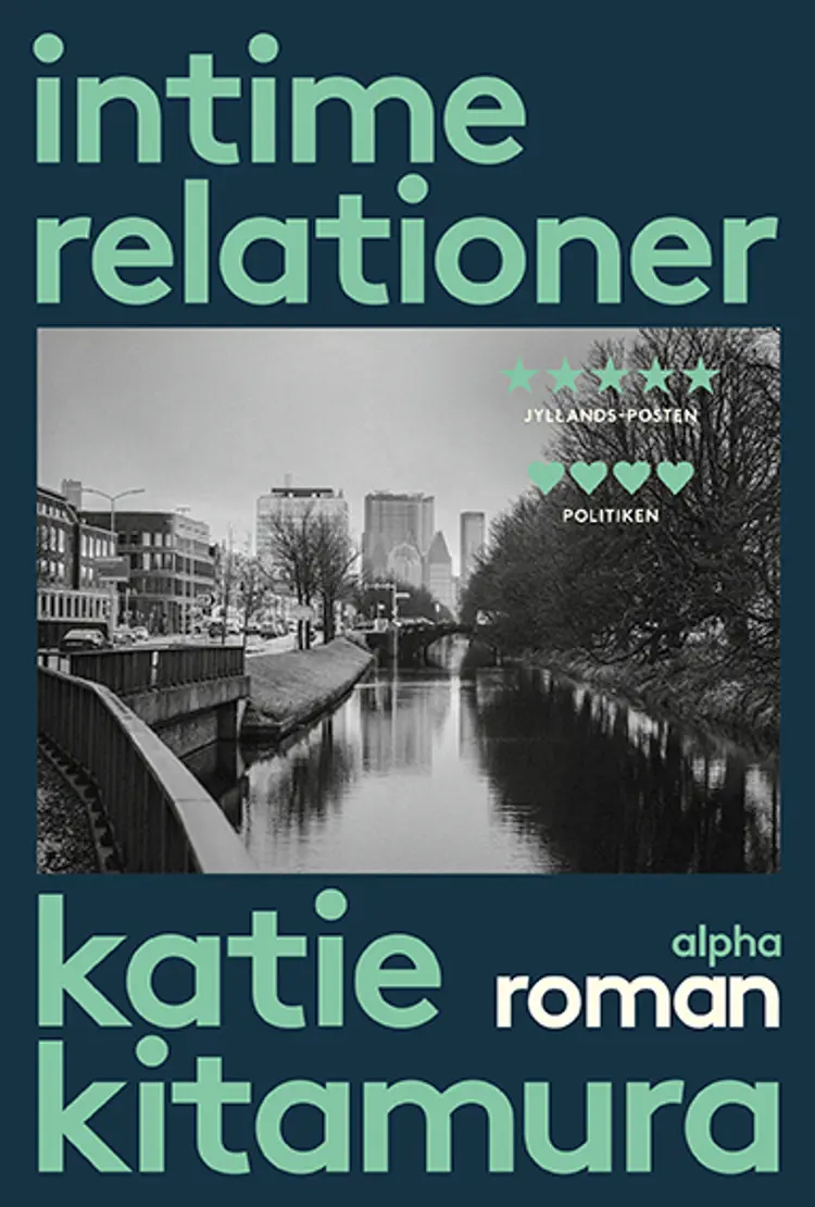 Intime relationer af Katie Kitamura