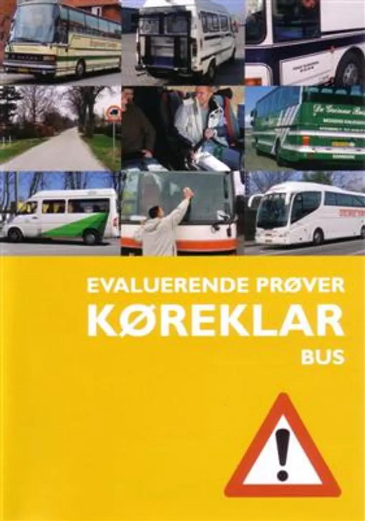 Køreklar - evaluerende prøver - bus - D af Svend Huvendick