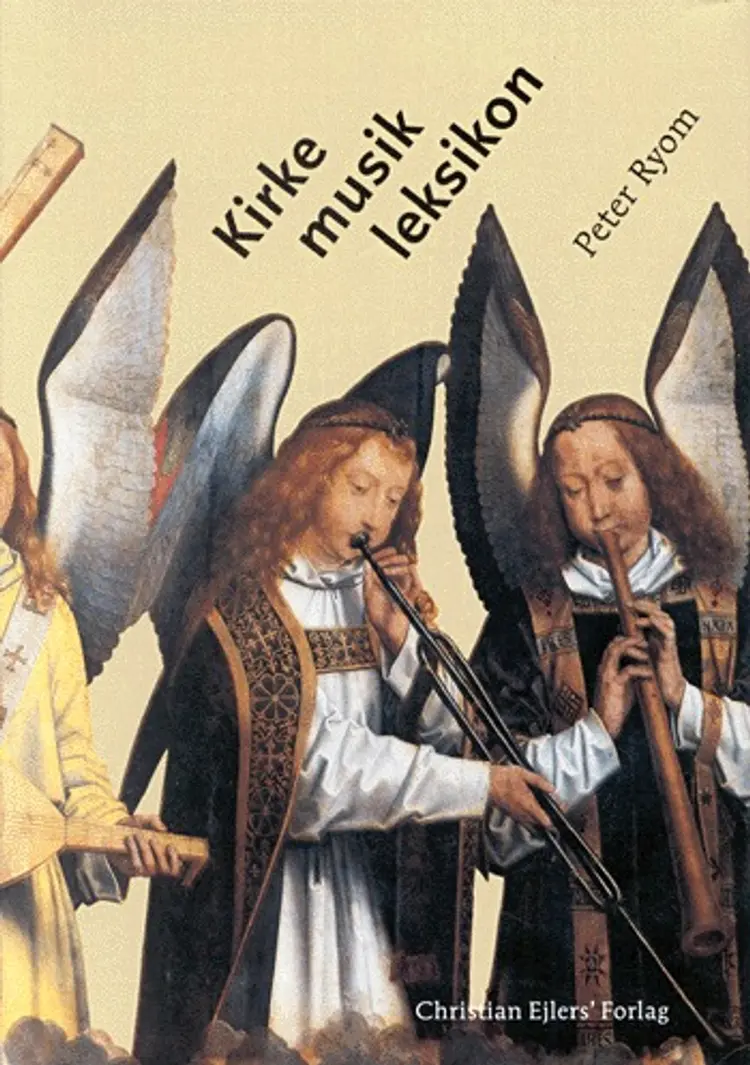 Kirkemusikleksikon af Peter Ryom
