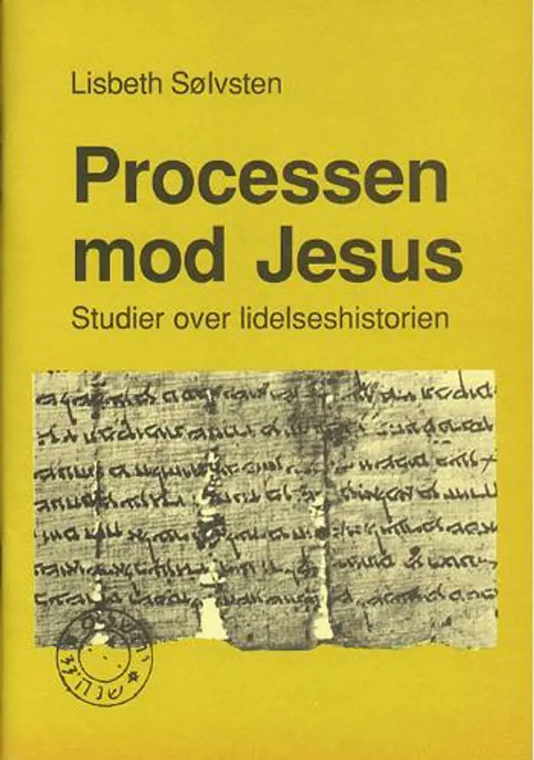 Processen mod Jesus af Lisbeth Sølvsteen