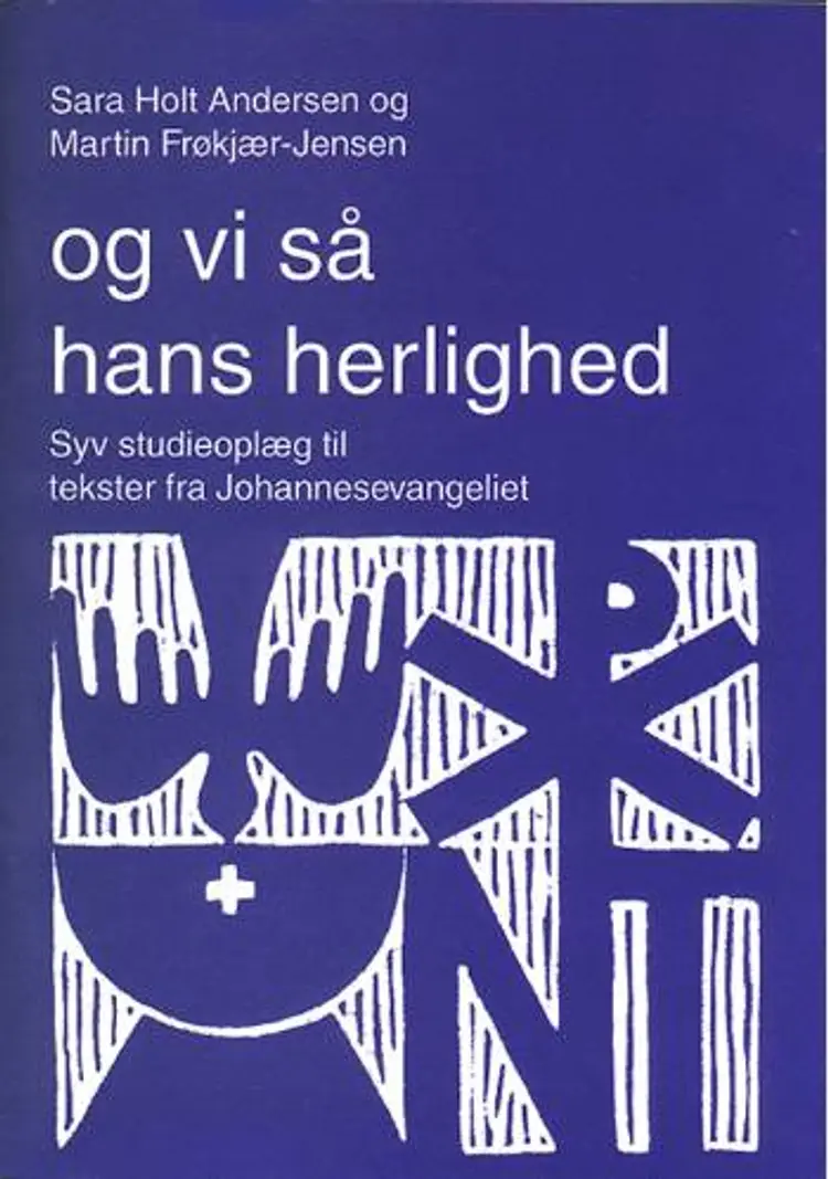 Og vi så hans herlighed af Martin Frøkjær-Jensen