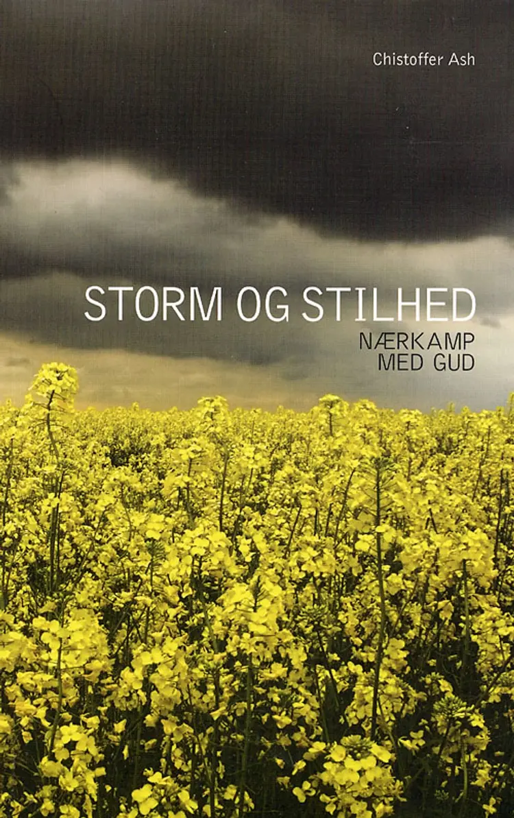 Storm og stilhed af Christopher Ash