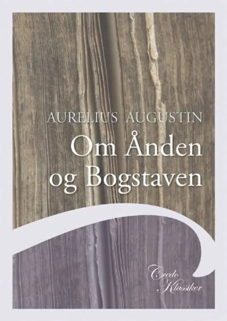 Om Ånden og Bogstaven af Aurelius Augustinus