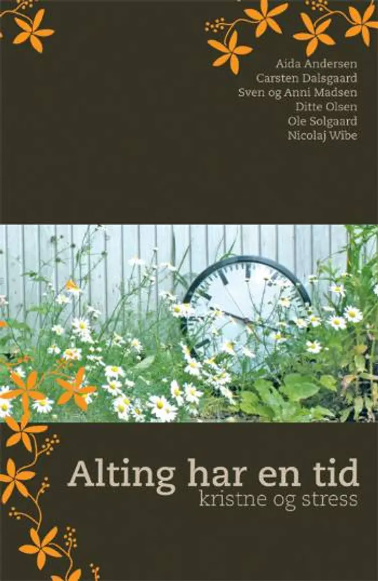 Alting har en tid af Aida Hougaard Andersen
