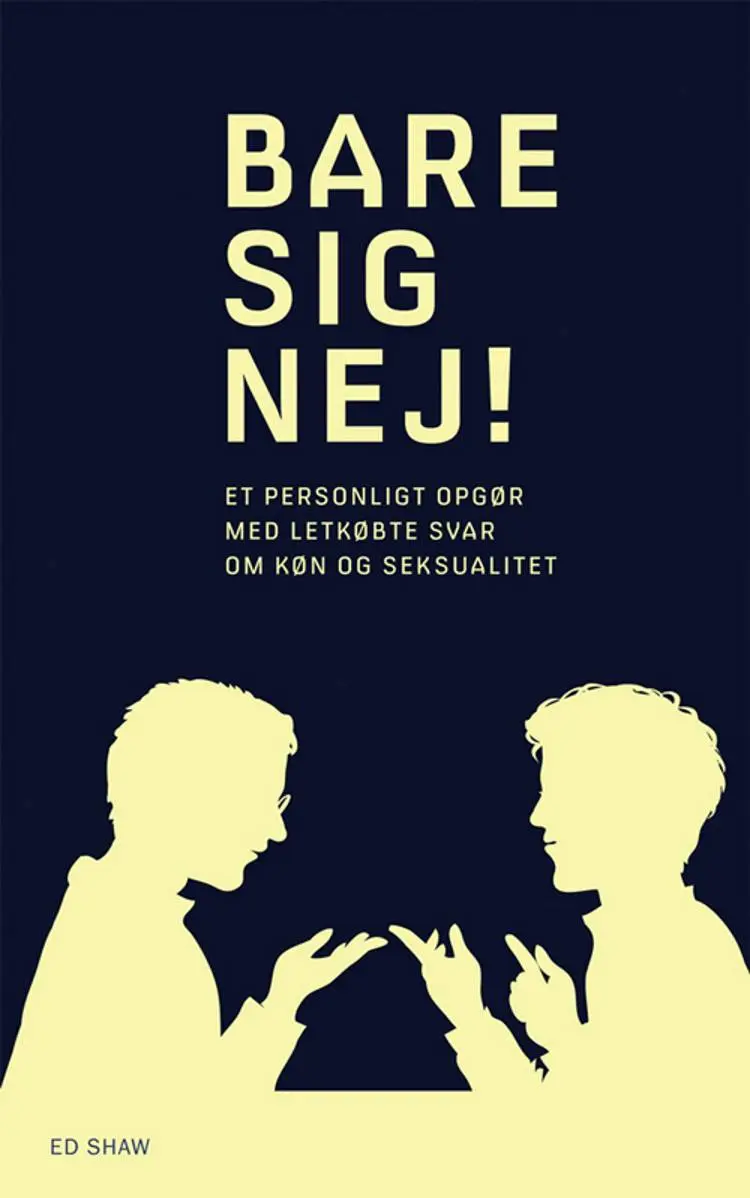 Bare sig nej! af Ed Shaw