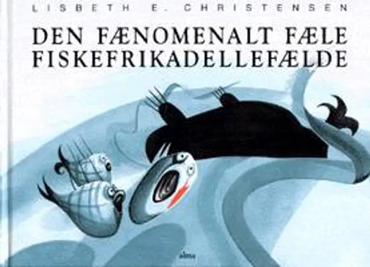 Den fænomenalt fæle fiskefrikadellefælde af Lisbeth Eugenie Christensen