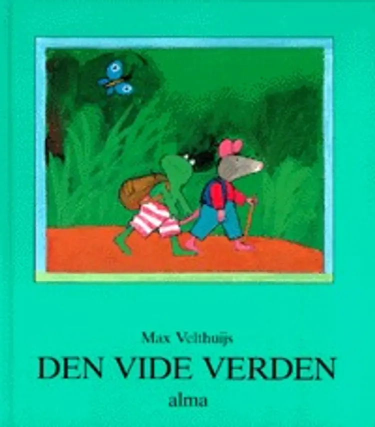 Den vide verden af Max Velthuijs