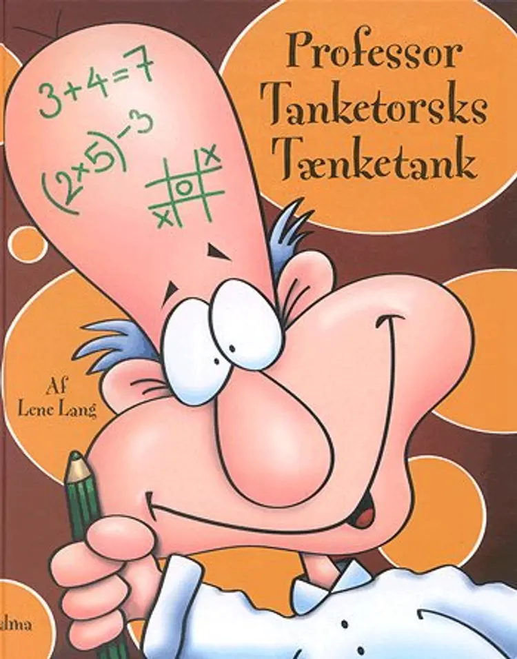 Professor Tanketorsks tænketank af Lene Lang