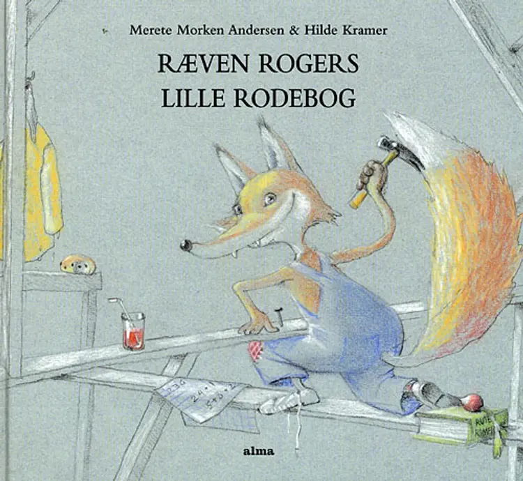 Ræven Rogers lille rodebog af Merete Morken Andersen