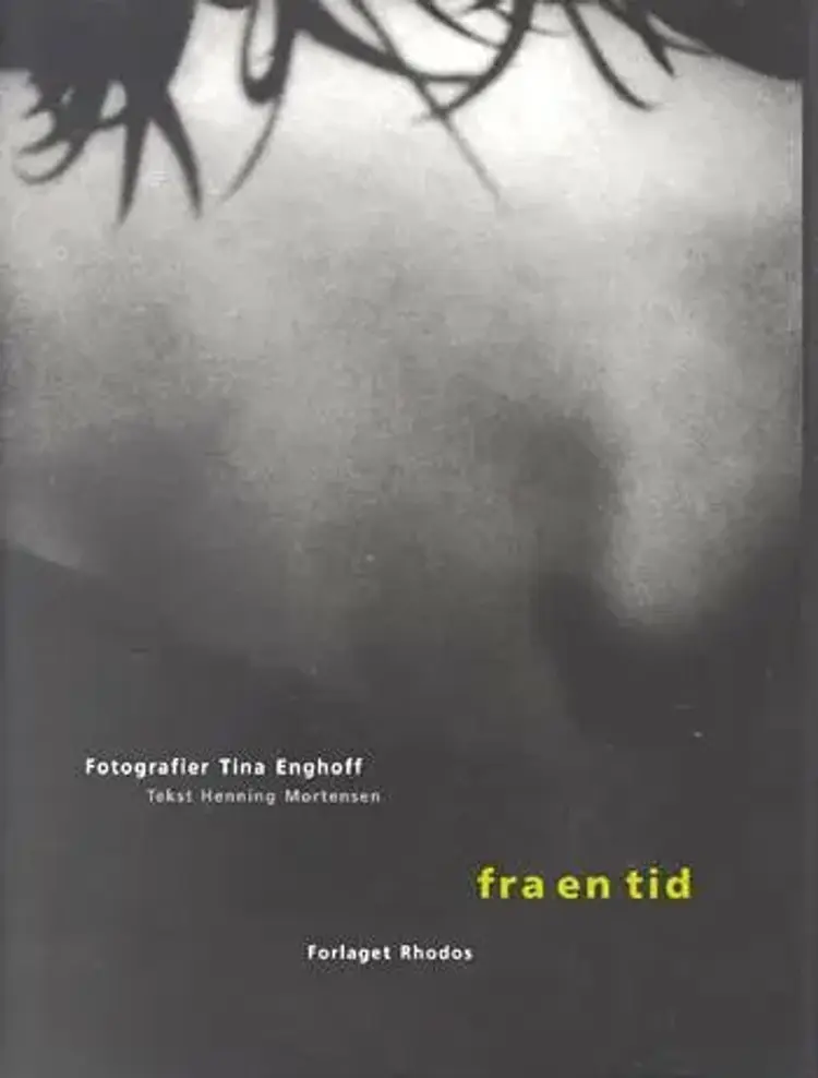 Fra en tid af Tina Enghoff