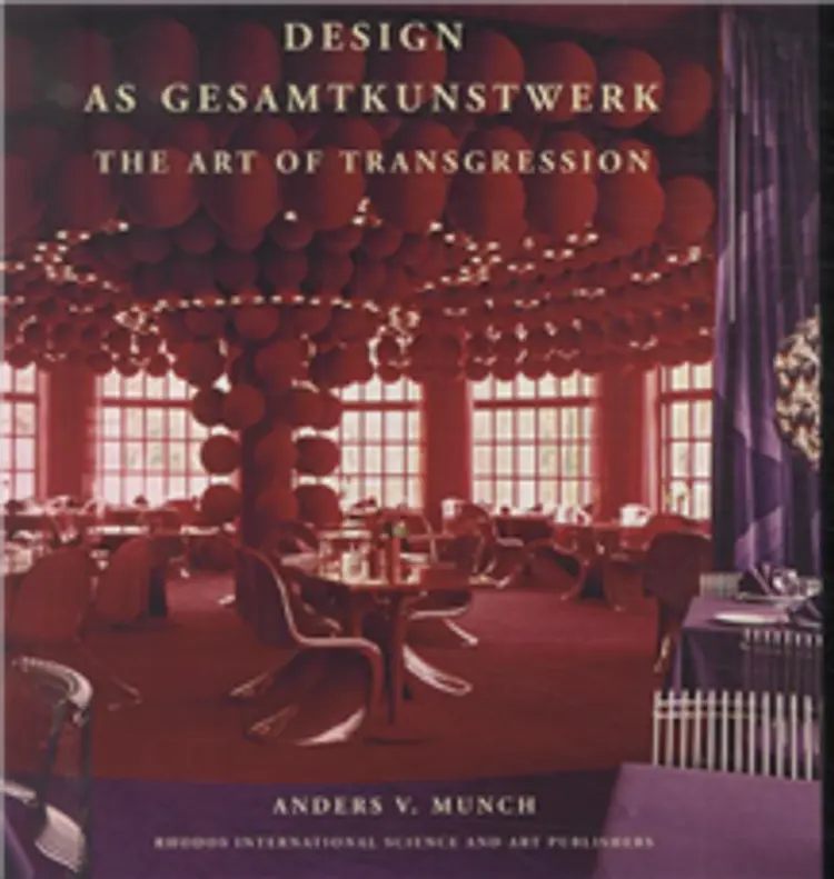 Design as gesamtkunstwerk af Anders V. Munch