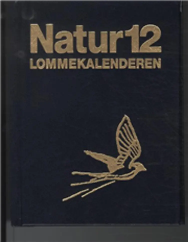 Naturlommekalenderen 2012 af Niels Blædel m.fl.