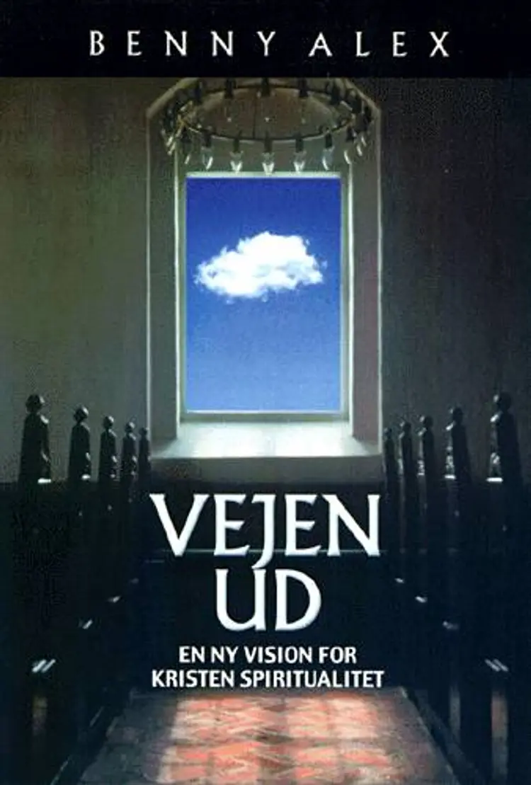 Vejen ud af Benny Alex