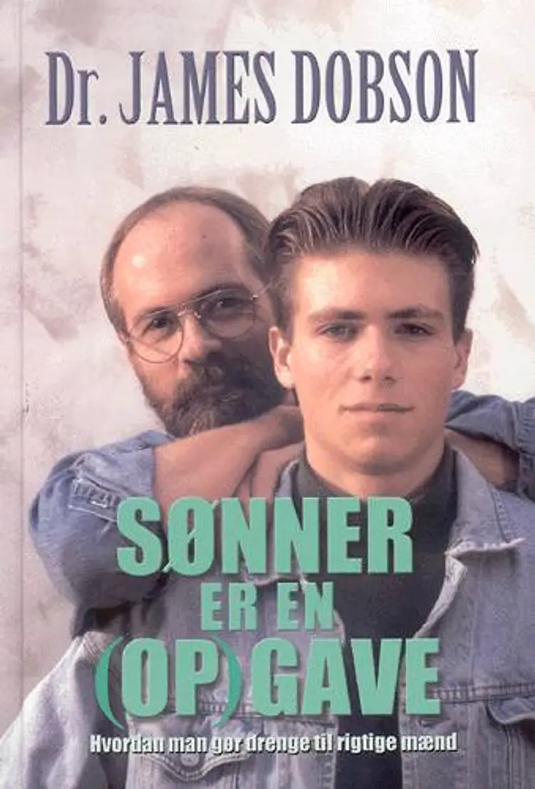 Sønner er en (op)gave af Dr. James Dobson