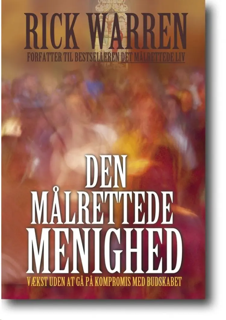 Den Målrettede Menighed af Rick Warren