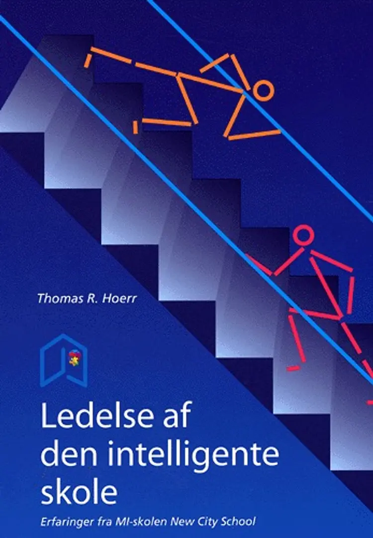 Ledelse af den intelligente skole af Thomas R. Hoerr
