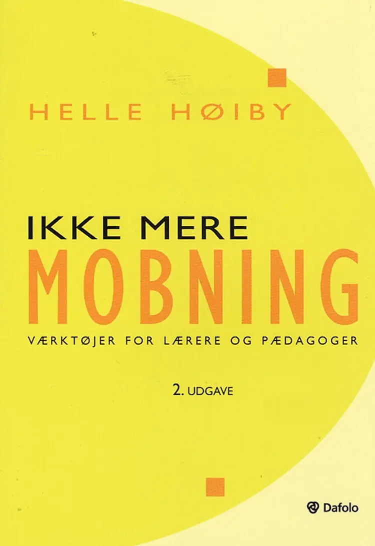 Ikke mere mobning af Helle Høiby