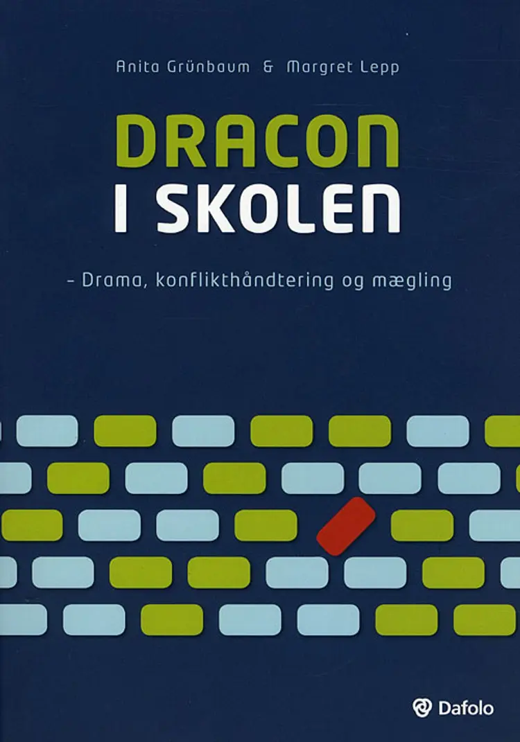 Dracon i skolen af Anita Grünbaum Margret Lepp