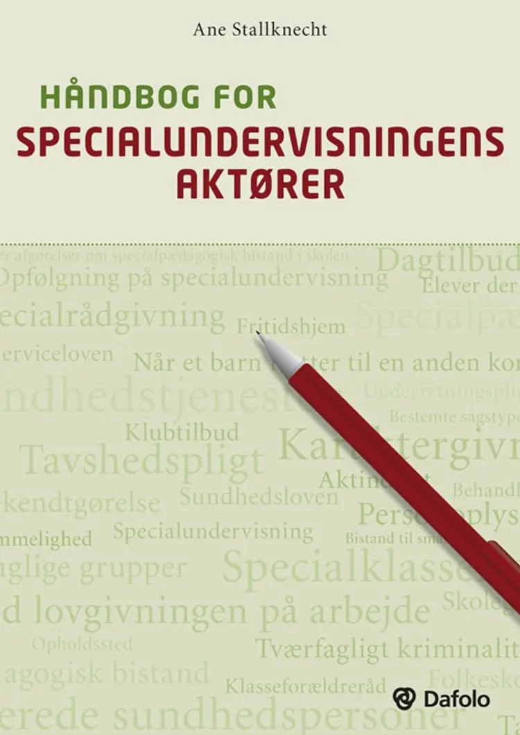 Håndbog for specialundervisningens aktører af Ane Stallknecht