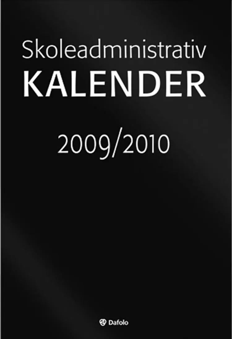 Skoleadministrativ kalender 2009/10