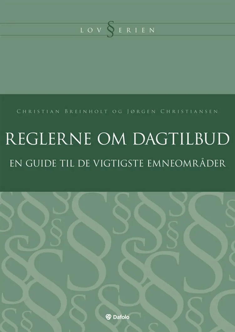 Reglerne om dagtilbud af Christian Breinholt