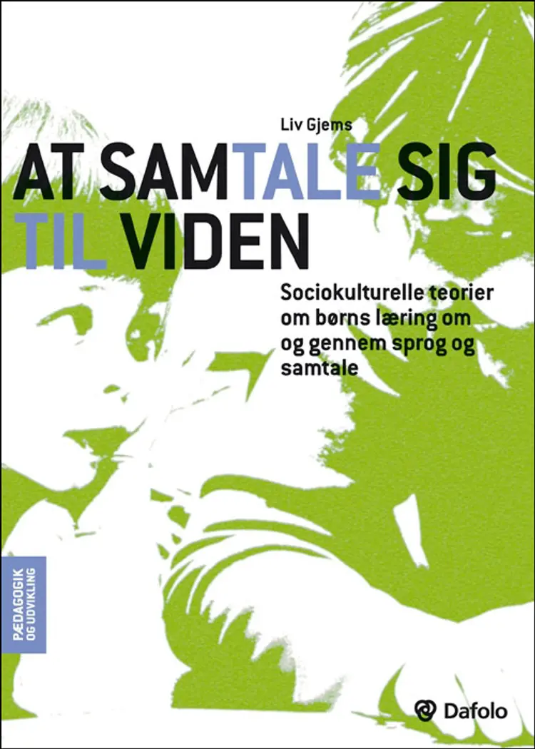 At samtale sig til viden af Liv Gjems