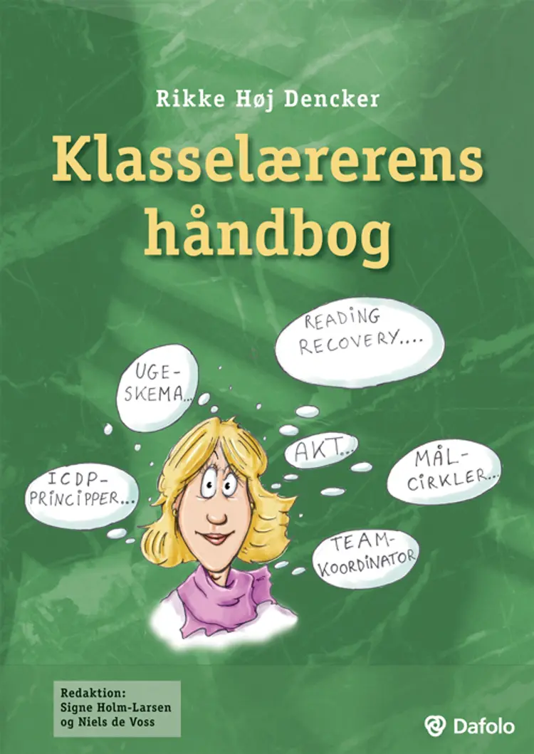 Klasselærerens håndbog af Rikke Høj Dencker