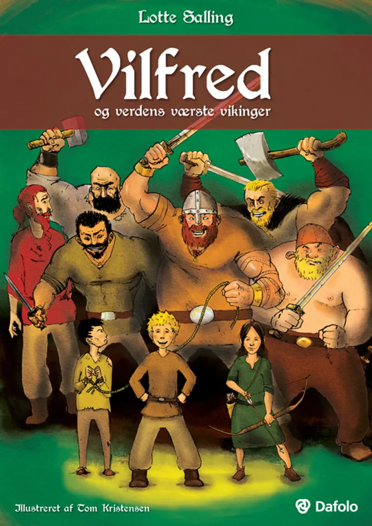 Vilfred og verdens værste vikinger af Lotte Salling